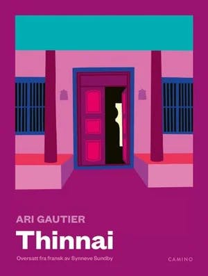 Omslag: "Thinnai : en fortelling" av Ari Gautier