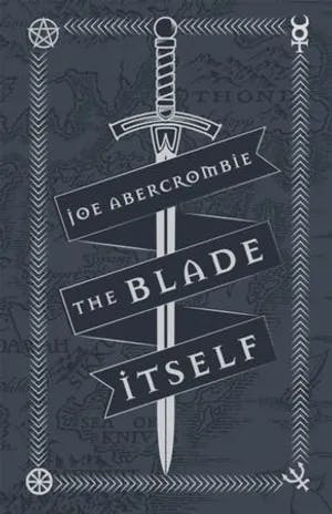 Omslag: "The blade itself" av Joe Abercrombie