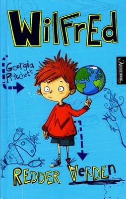 Omslag: "Wilfred redder verden" av Georgia Pritchett