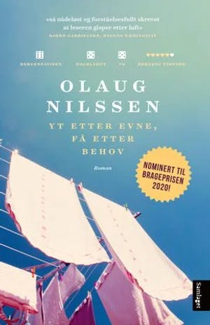 Omslag: "Yt etter evne, få etter behov : roman" av Olaug Nilssen