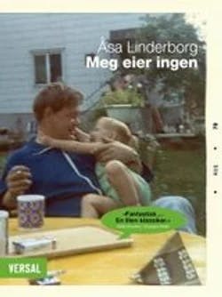 Omslag: "Meg eier ingen" av Åsa Linderborg
